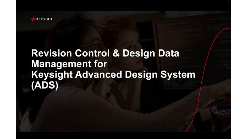 Simplify Design Data Management for Keysight ADS